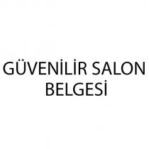 güvenilir salon belgesi