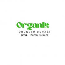organik ürünler durağı aktar yöresel ürünler