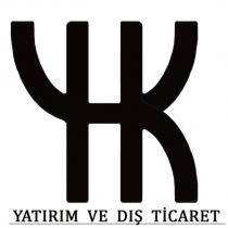 yhk yatırım ve dış ticaret