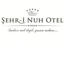 şehr-i nuh otel şırnak
