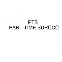 pts part-time sürücü