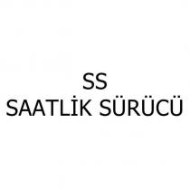 ss saatlik sürücü