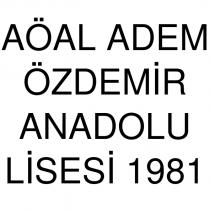 aöal adem özdemir anadolu lisesi 1981