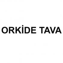 orkide tava