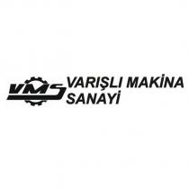 vms varışlı makina sanayi