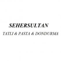 sehersultan tatlı & pasta & dondurma