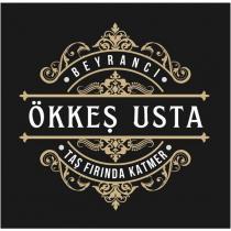 beyrancı ökkeş usta taş fırında katmer