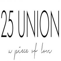 25 union a piece of love