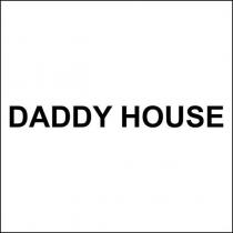 daddy house