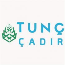 tunç çadır