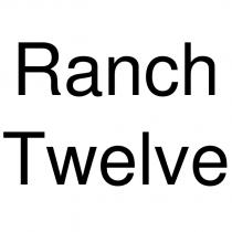 ranch twelve