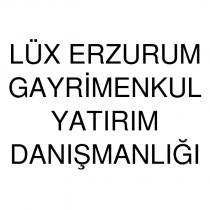 lüx erzurum gayrimenkul yatırım danışmanlığı