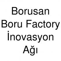 borusan boru factory inovasyon ağı