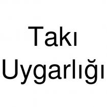 takı uygarlığı