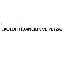 ekoloji fidancılık ve peyzaj