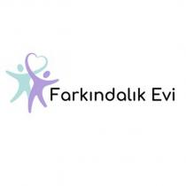 farkındalık evi