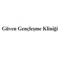 güven gençleşme kliniği