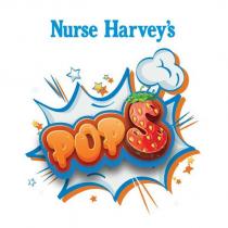 nurse harvey's pops