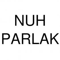 nuh parlak