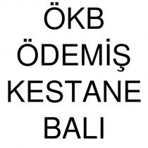 ökb ödemiş kestane balı