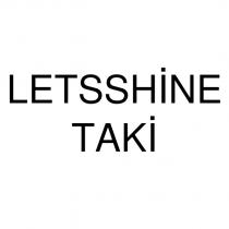 letsshine taki