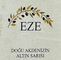 eze doğu akdenizin altın sarısı