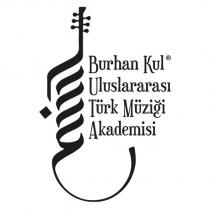 burhan kul uluslararası türk müziği akademisi