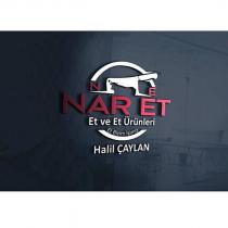 n e nar et et ve et ürünleri et bizim işimiz halil çaylan