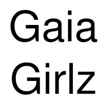gaia girlz