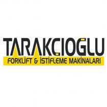 tarakçıoğlu forklift ve istif makineleri