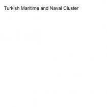 turkish maritime and naval cluster