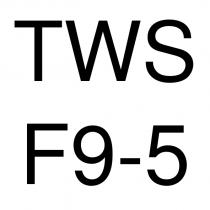 tws f9-5