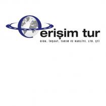 erişim tur gıda inşaat tarım ve nakliye ltd şti