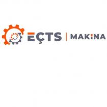 eçts makina