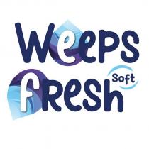 weeps fresh soft