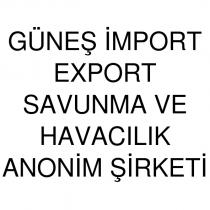 güneş import export savunma ve havacılık anonim şirketi