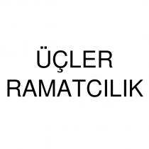üçler ramatcılık