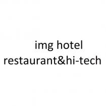 img hotel restaurant&hi-tech