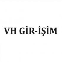 vh gir-işim