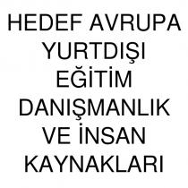 hedef avrupa yurtdışı eğitim danışmanlık ve insan kaynakları
