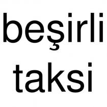 beşirli taksi