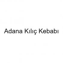 adana kılıç kebabı