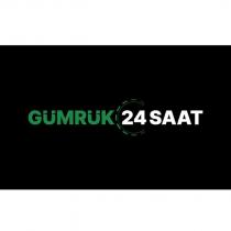gümrük 24 saat