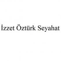 izzet öztürk seyahat