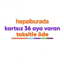 hepsiburada kartsız 36 aya varan taksitle öde