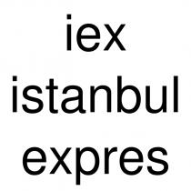 iex istanbul expres
