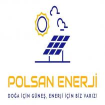 polsan enerji doğa için güneş enerji için biz varız