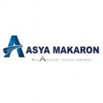 asya makaron biz a kalite olsun istedik
