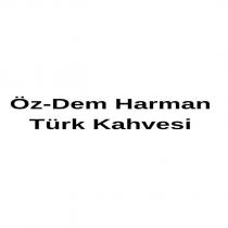 öz-dem harman türk kahvesi