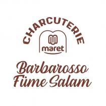 charcuterie m maret barbarosso füme salam